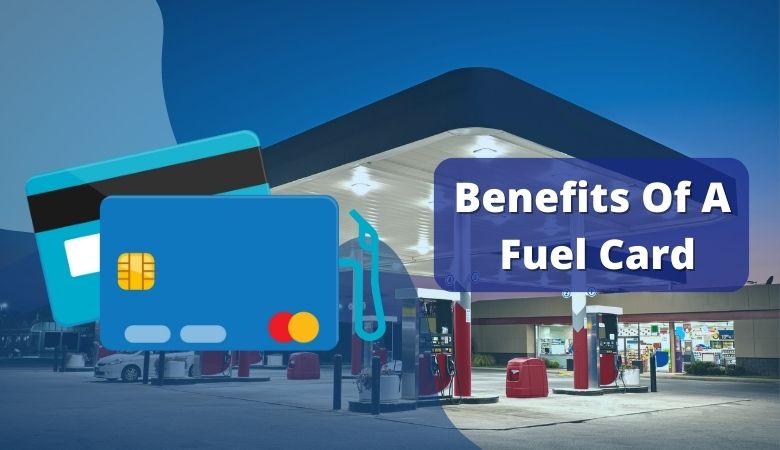 Benefit Of Using A Fuel Card