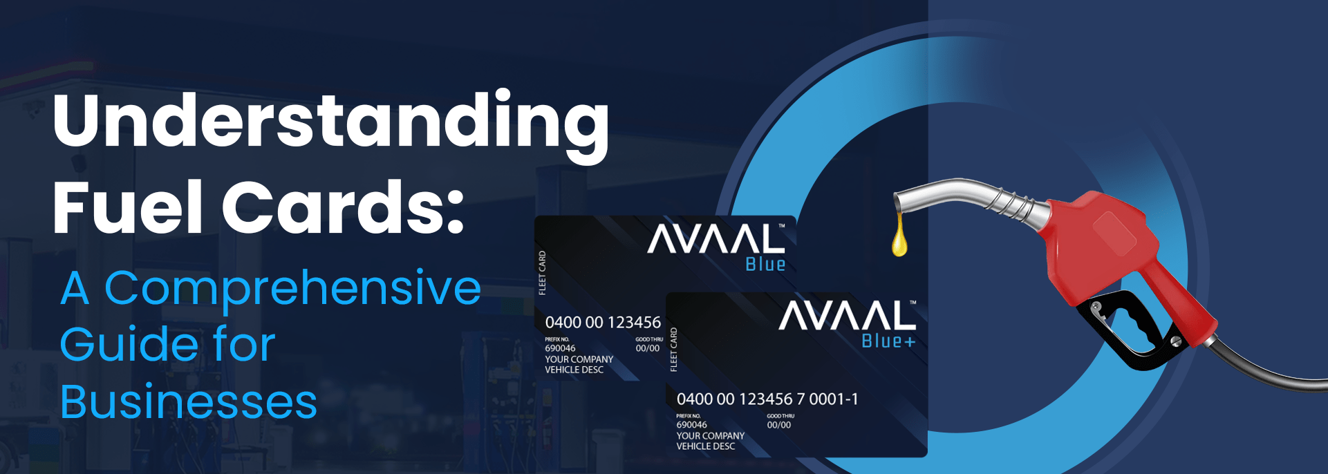 Understanding Fuel Cards: A Comprehensive Guide for Businesses