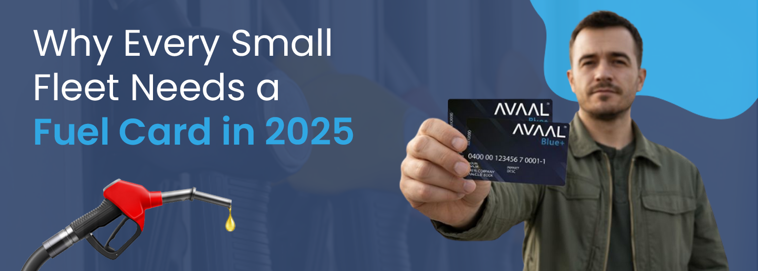 Why Every Small Fleet Needs a Fuel Card